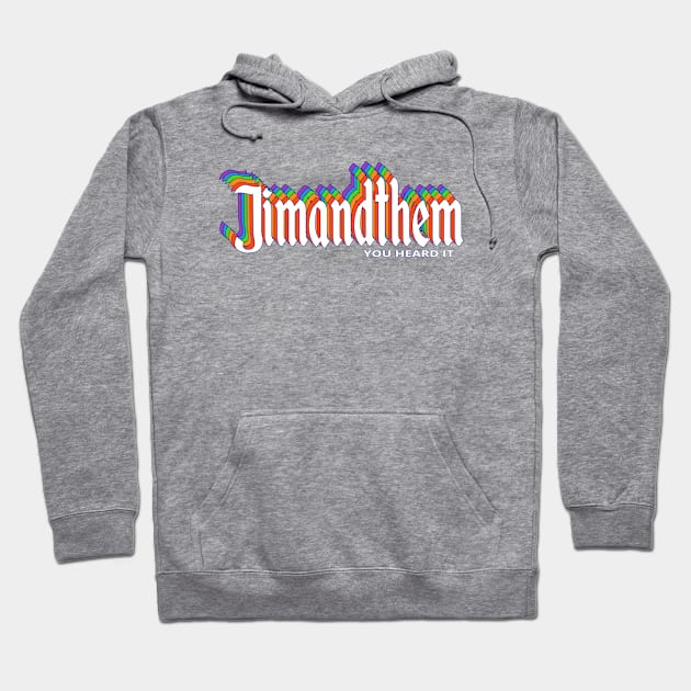 Jim and Them Resort Hoodie by Jim and Them